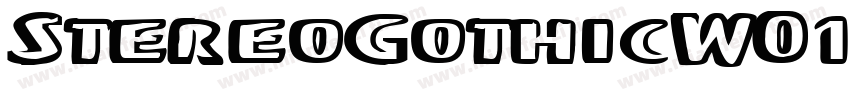 StereoGothicW01字体转换