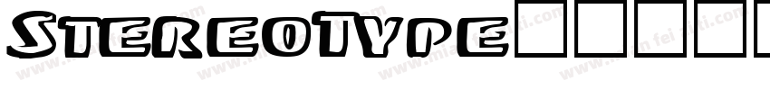StereoType字体转换