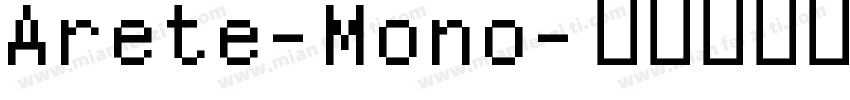 Arete-Mono字体转换