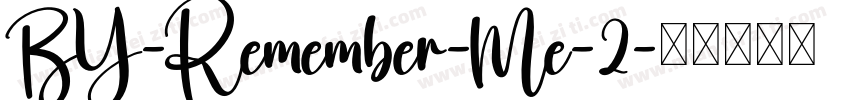 BY-Remember-Me-2字体转换