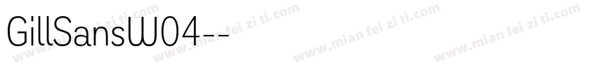 GillSansW04-字体转换