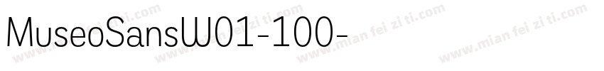 MuseoSansW01-100字体转换
