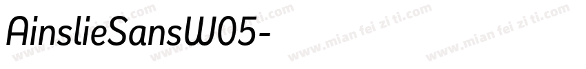 AinslieSansW05字体转换