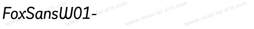FoxSansW01字体转换