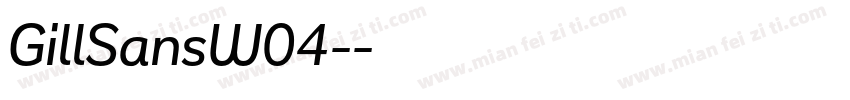 GillSansW04-字体转换