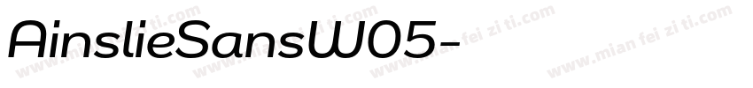 AinslieSansW05字体转换