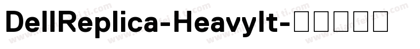DellReplica-HeavyIt字体转换