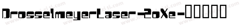 DrosselmeyerLaser-2oXe字体转换