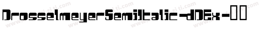 DrosselmeyerSemiItalic-dDEx字体转换