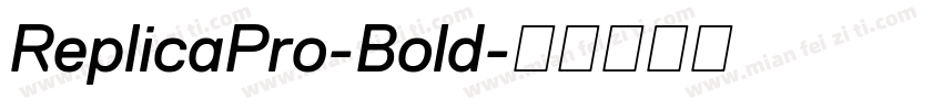 ReplicaPro-Bold字体转换