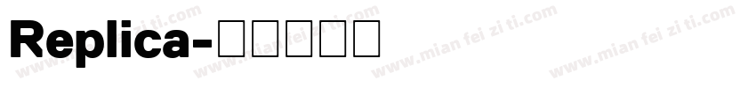 Replica字体转换