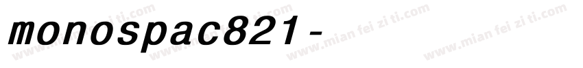 monospac821字体转换
