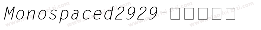 Monospaced2929字体转换