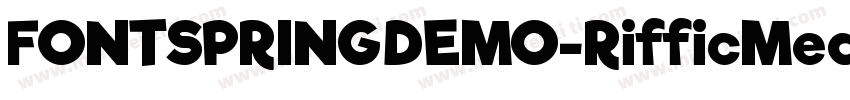 FONTSPRINGDEMO-RifficMediumBold字体转换