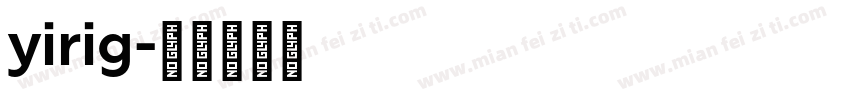 yirig字体转换