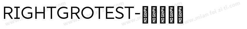 RIGHTGROTEST字体转换