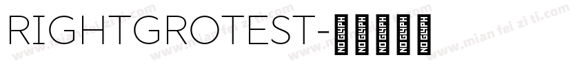 RIGHTGROTEST字体转换