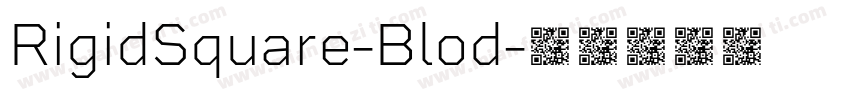 RigidSquare-Blod字体转换