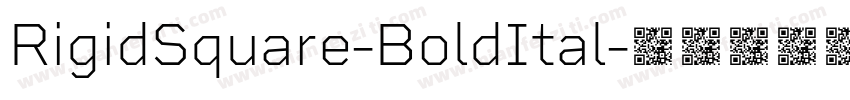 RigidSquare-BoldItal字体转换