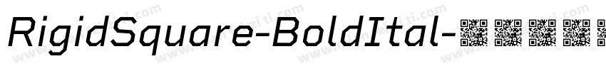 RigidSquare-BoldItal字体转换