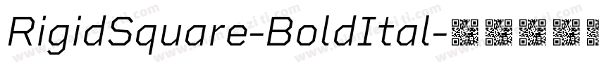 RigidSquare-BoldItal字体转换