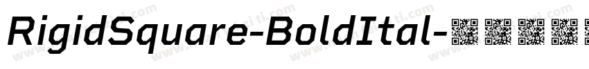 RigidSquare-BoldItal字体转换