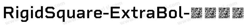 RigidSquare-ExtraBol字体转换