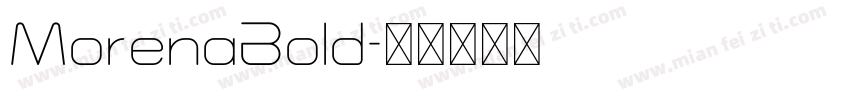 MorenaBold字体转换
