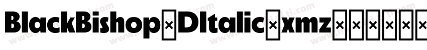 BlackBishop3DItalic-xmz5字体转换