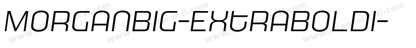 MorganBig-ExtraboldI字体转换
