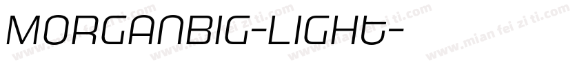 MorganBig-Light字体转换