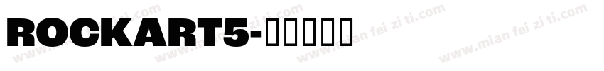 ROCKART5字体转换