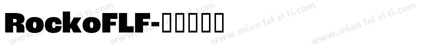 RockoFLF字体转换