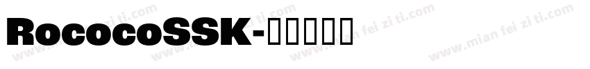 RococoSSK字体转换