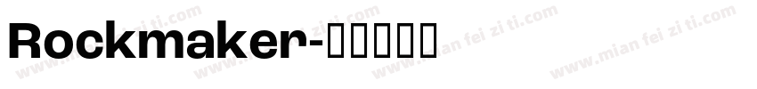 Rockmaker字体转换