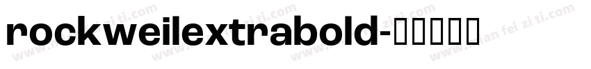 rockweilextrabold字体转换