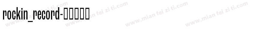 rockin_record字体转换