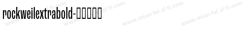 rockweilextrabold字体转换