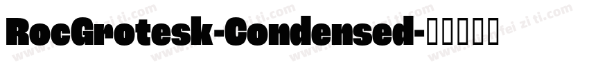 RocGrotesk-Condensed字体转换
