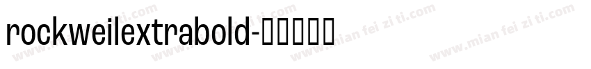 rockweilextrabold字体转换