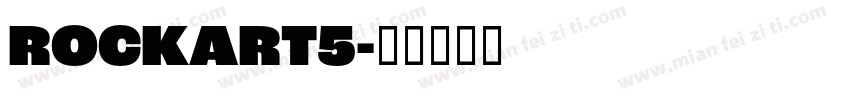 ROCKART5字体转换