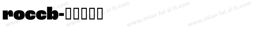 roccb字体转换
