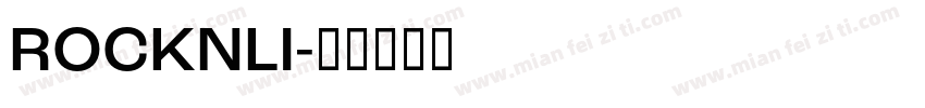 ROCKNLI字体转换