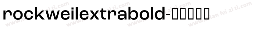 rockweilextrabold字体转换