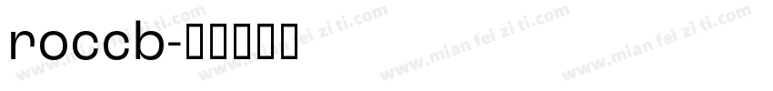 roccb字体转换