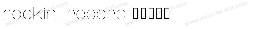 rockin_record字体转换