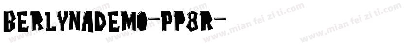 BerlynaDemo-Pp8r字体转换