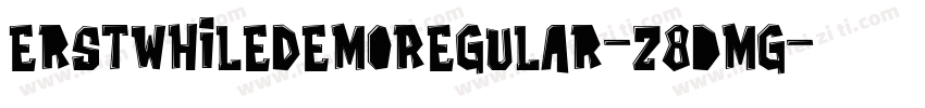 ErstwhileDemoRegular-z8dmG字体转换