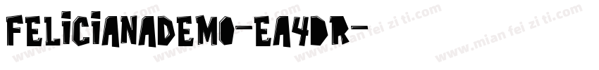 FelicianaDemo-Ea4dr字体转换