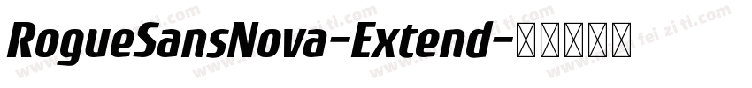 RogueSansNova-Extend字体转换